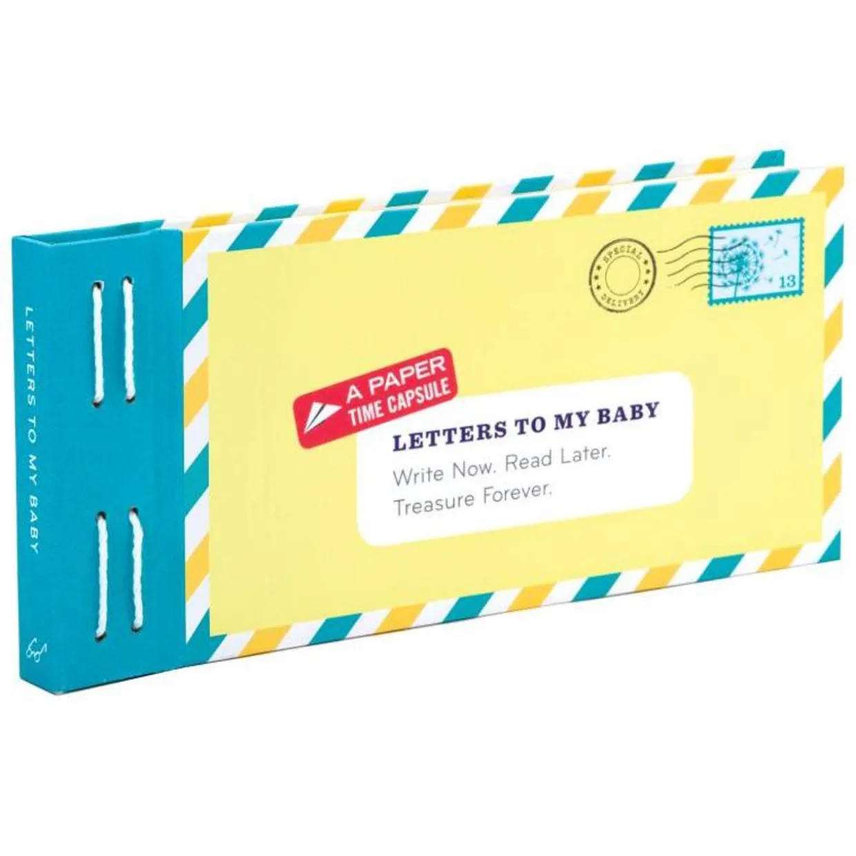 Letters to My Baby - Write Now. Read Later. Treasure Forever.