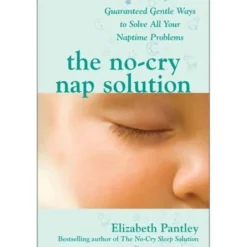 The No Cry Nap Solution