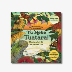 Tu Meke Tuatara! Paperback Book - Te Reo