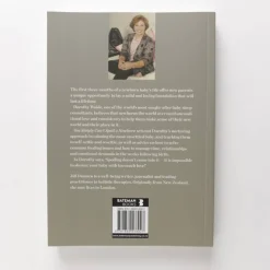 You Simply Can't Spoil a Newborn by Dorothy Waide